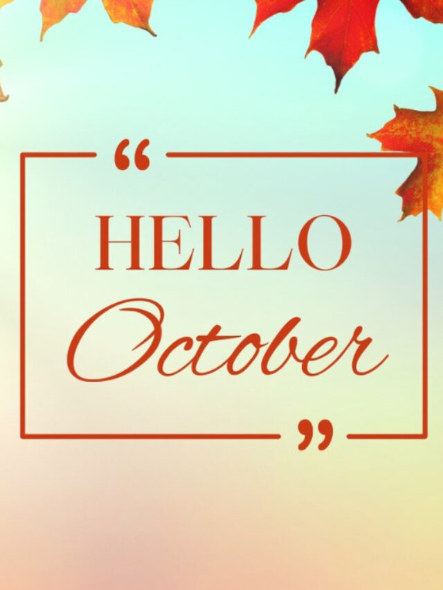 Welcome October 